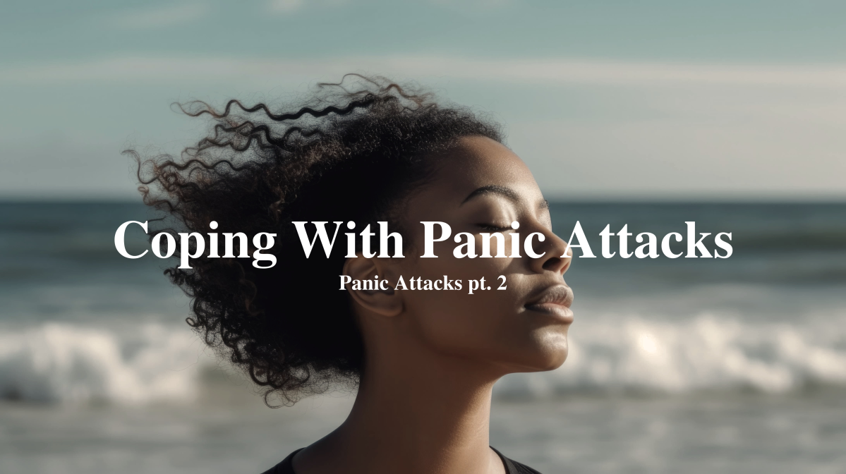 Coping Skills: Panic Attacks